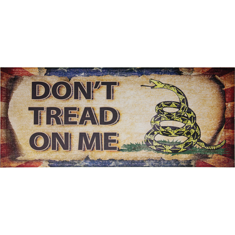 Dont Tread On Me Sign