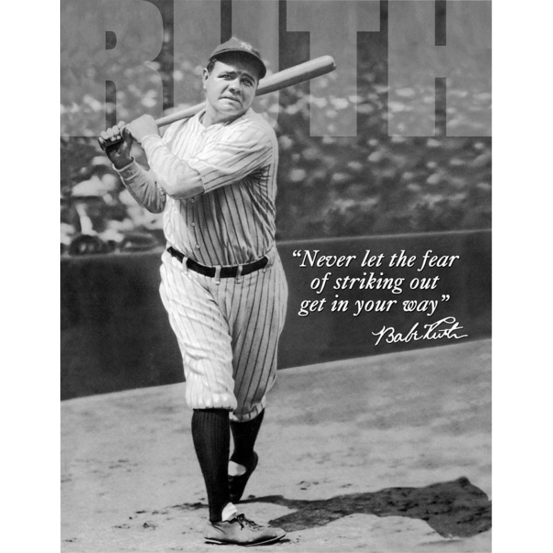 Babe Ruth No Fear