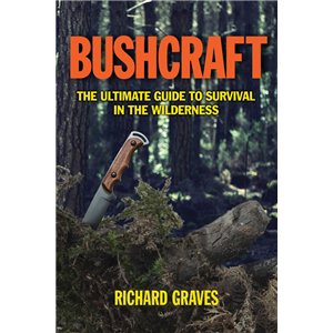 Bushcraft-The Ultimate Guide…