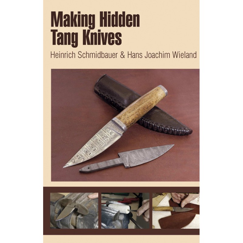 Making Hidden Tang Knives