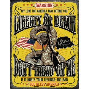 Don't Tread On Me Sign