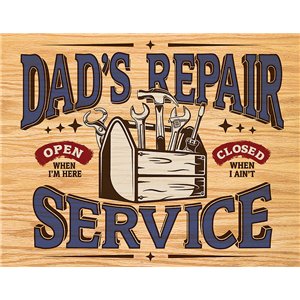 Dad's Repair Service Sign