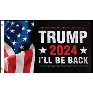 Trump 2024 I'll Be Back Flag