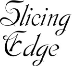 Slicing Edge